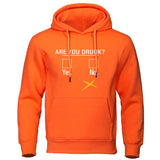 Funny Humor Print Hoodie Are You Drunk Yes or No Hooded Sweatshirt