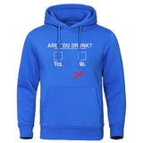 Funny Humor Print Hoodie Are You Drunk Yes or No Hooded Sweatshirt