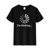 Unisex Funny T-Shirt I'm Thinking Graphic Novelty Summer Tee